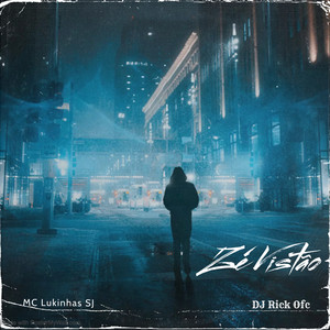 Zé Vistão (Explicit)