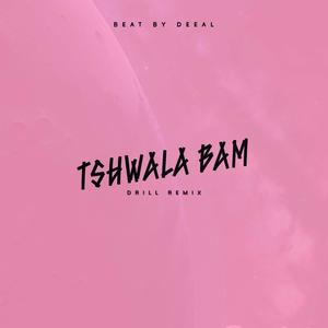 Tshwala Bam (feat. Yuppee & Titomm) [Drill Remix] [Explicit]