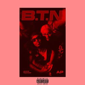BTN (Break That Nigga) (feat. Aporshianta) (Explicit)