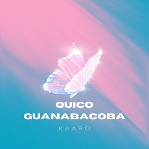 Quico Guanabacoba