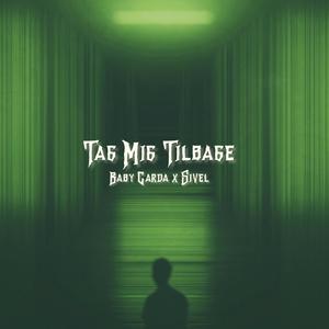 Tag Mig Tilbage (feat. SIVEL) (Explicit)
