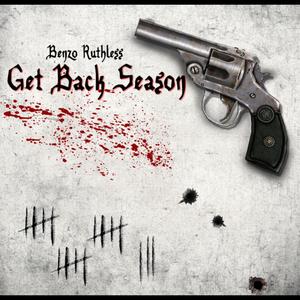Get Back Season (feat. G.C MAC) (Explicit)