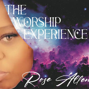 THE WORSHIP EXPERIENCE