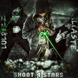 Shoot 4 Stars (Explicit)