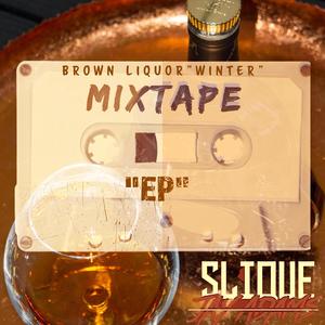 Brown Liquor Winter EP (Explicit)