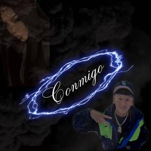 Conmigo (feat. BabyKush) [Explicit]