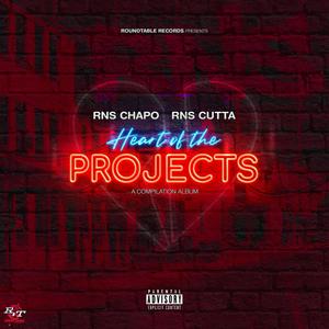 Heart Of The Projects (Explicit)