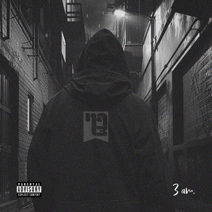 3 Am (Explicit)