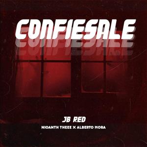 Confiesale (feat. Alberto mora & Nioanth three)