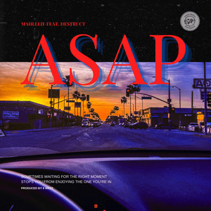 ASAP (feat. Destruct) [Explicit]