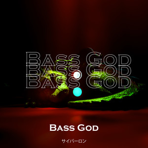 Bass God (Explicit)