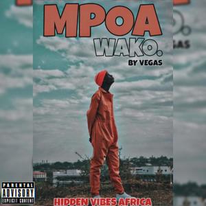 MPOA WAKO (feat. VEGAS) [Explicit]