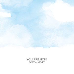YOU ARE HOPE