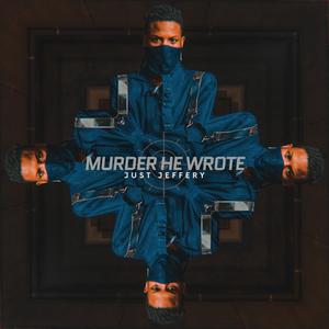 Murder He Wrote (Explicit)