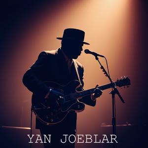 Yan Joe Blar Blues