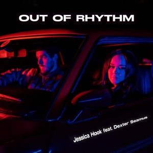 Out of Rhythm (feat. Dexter Seamus)