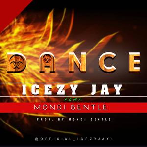 Dance (feat. Mondi Gentle)