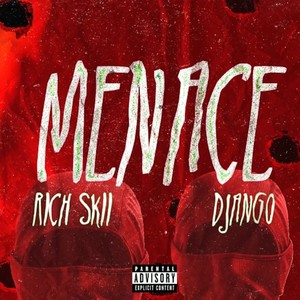 Menace (Explicit)