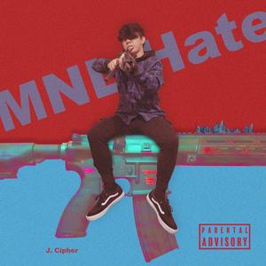 MNL Hate (Explicit)