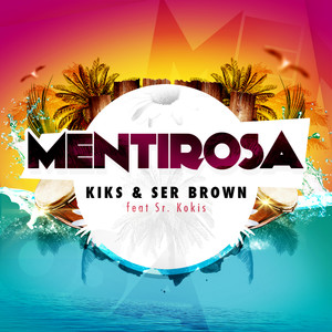 Mentirosa(feat. Sr Kokis)