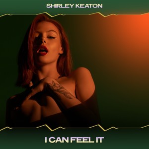 I Can Feel It (24 Bit Remastered)