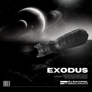 Exodus (feat. Nirmal Kothiya)