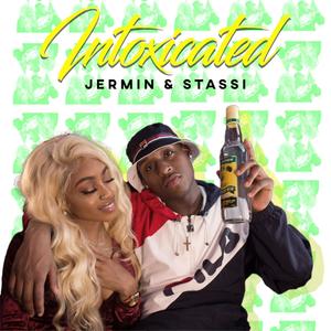 Intoxicated(feat. Stassi Pryce)