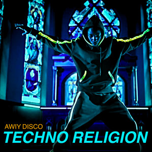 Techno Religion (Melodic Rave Cut)