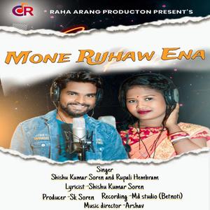 Mone Rijhaw Ena