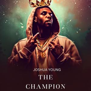 The Champion (Explicit)