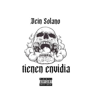 Tienen Envidia (Explicit)