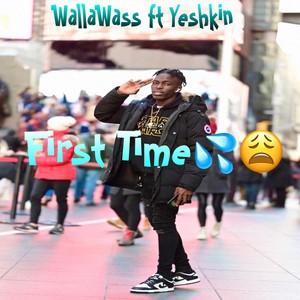 First Time
