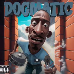 Dogmatic (Explicit)