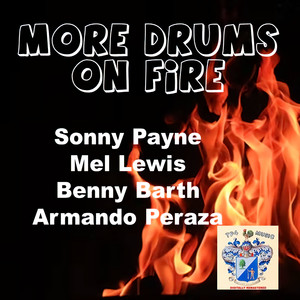 More Drums on Fire