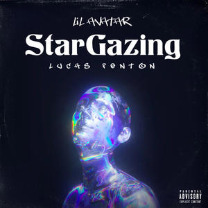 StarGazing (feat. Lil Diff) [Explicit]