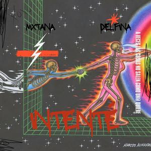 Intenté (feat. MXNTANA) (Explicit)