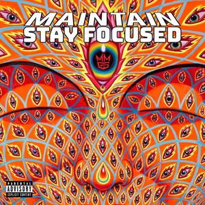 Stay Focused (feat. Thai Stix, Prophet, SLAY 1 & Chop Lui) [Explicit]