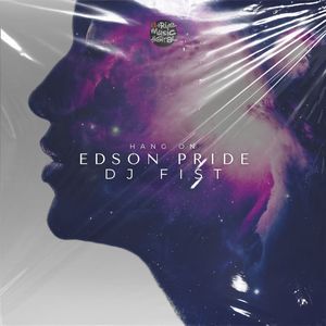 Hang On (DJ Fist Remix)