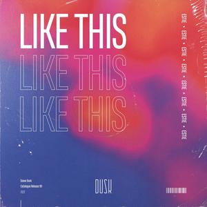 Like This (Extended Mix)
