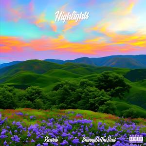 Highlights (feat. Ricardo) (Explicit)