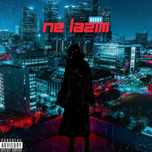 Ne Lazım (Explicit)