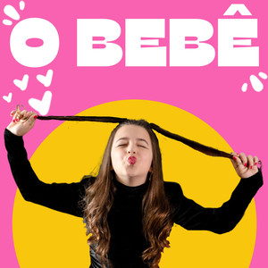 O Bebê