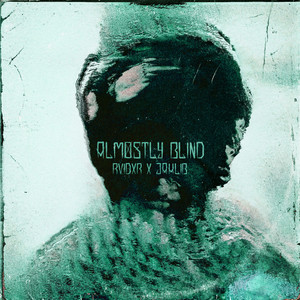 Almostly Blind (Explicit)