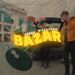 Bazar (Explicit)