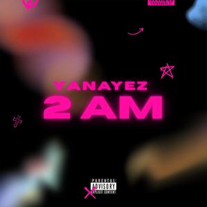 2 AM (Explicit)