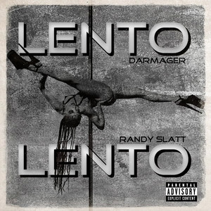 Lento (Explicit)