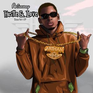 HUSTLE & LOVE (Gissa vol 1 EP) [Explicit]