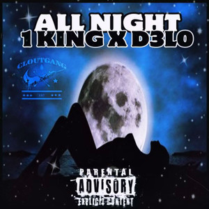 All NIGHT (Explicit)