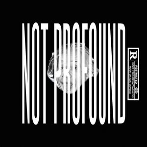 not profound (Explicit)