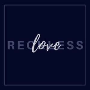 Reckless Love (feat. Joanna Finny, Shawn C. George, Alan Mathew & Joshua John)